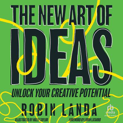 The New Art of Ideas by Robin Landa audiobook