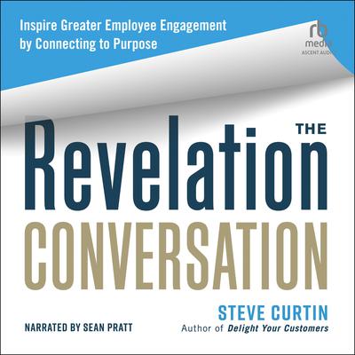 The Revelation Conversation by Steve Curtin audiobook