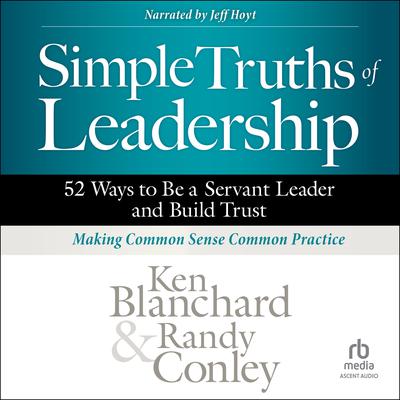 Simple Truths of Leadership by Ken Blanchard audiobook