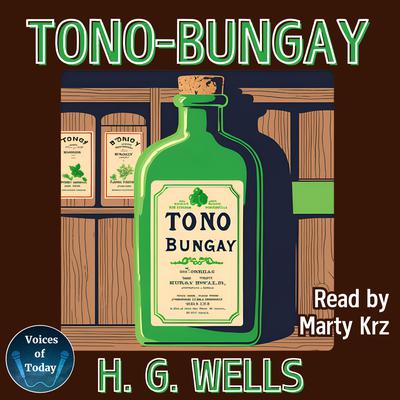 Tono-Bungay by H. G. Wells audiobook