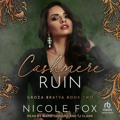 Cashmere Ruin by Nicole Fox audiobook