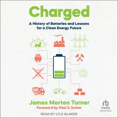 Charged by James Morton Turner audiobook