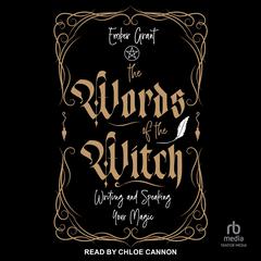 The Words of the Witch by Ember Grant audiobook
