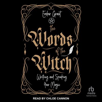 The Words of the Witch by Ember Grant audiobook