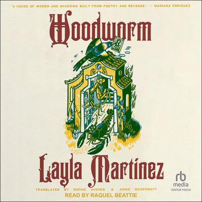 Woodworm by Layla Martinez audiobook