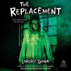 The Replacement by Lindsey Duga audiobook