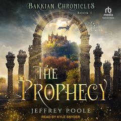 The Prophecy by Jeffrey Poole audiobook