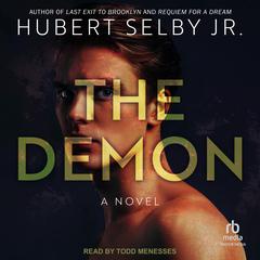 The Demon by Hubert Selby audiobook