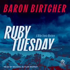 Ruby Tuesday by Baron Birtcher audiobook