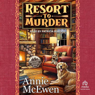Resort to Murder by Annie McEwen audiobook