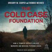 The Cold Case Foundation by  Gregory M. Cooper audiobook