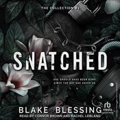 Snatched by  Blake Blessing audiobook