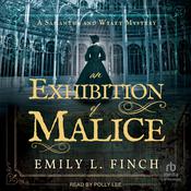 An Exhibition of Malice by  Emily L. Finch audiobook