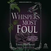 Whispers Most Foul by  Emma MacDonald audiobook