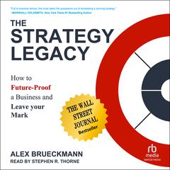 The Strategy Legacy by Alex Brueckmann audiobook