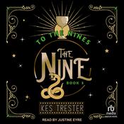 To The Nines by  Kes Trester audiobook