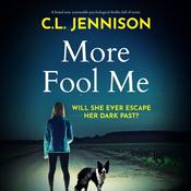 More Fool Me by  C. L. Jennison audiobook