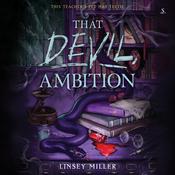 That Devil, Ambition by  Linsey Miller audiobook
