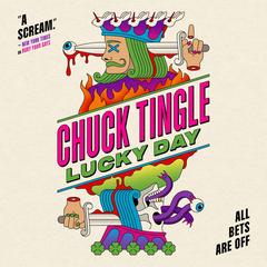 Lucky Day by Chuck Tingle audiobook