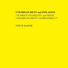 UNEMPLOYMENT and INFLATION 