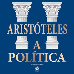 A Política by Aristoteles  audiobook