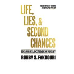 Life, Lies, & Second Chances by Robby S. Fakhouri audiobook
