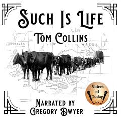 Such Is Life by Tom Collins audiobook