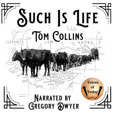 Such Is Life by Tom Collins audiobook