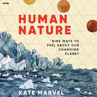 Human Nature by Kate Marvel audiobook