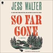 So Far Gone by  Jess Walter audiobook