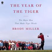 The Year of the Tiger by  Brody Miller audiobook