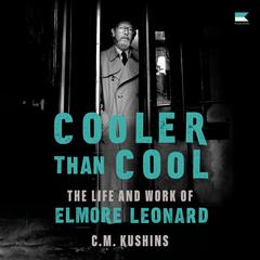 Cooler Than Cool by  C. M. Kushins audiobook
