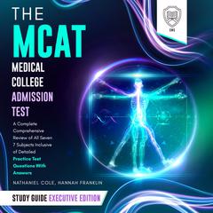 The MCAT Medical College Admission Test Study Guide: Executive Edition by SMG  audiobook