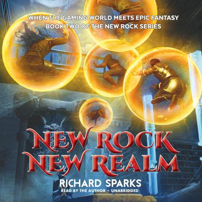 New Rock New Realm by Richard Sparks audiobook