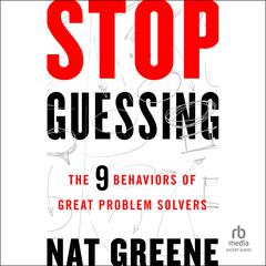 Stop Guessing by Nat Greene audiobook