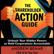 The Shareholder Action Guide by  Andrew Behar audiobook