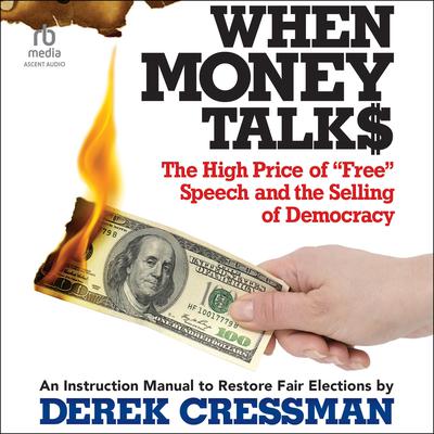 When Money Talks by Derek Cressman audiobook