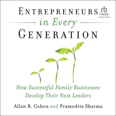 Entrepreneurs in Every Generation by Allan Cohen audiobook