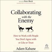 Collaborating with the Enemy by  Adam Kahane audiobook