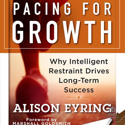 Pacing for Growth by Alison Eyring audiobook