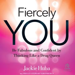 Fiercely You by Jackie Huba audiobook