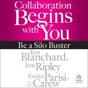 Collaboration Begins with You by  Jane Ripley audiobook