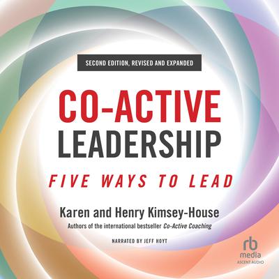 Co-Active Leadership by Henry Kimsey-House audiobook