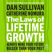 The Laws of Lifetime Growth, 2nd Edition by  Dan Sullivan audiobook