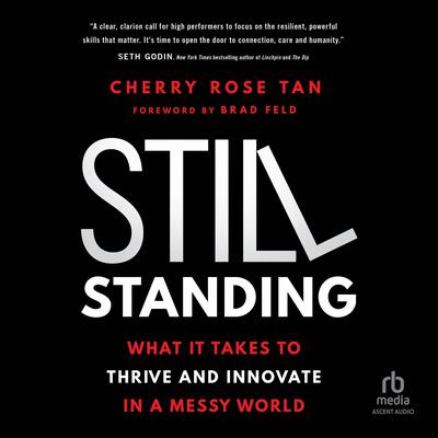 Still Standing by Cherry Rose Tan audiobook