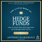 The Little Book of Hedge Funds by  Anthony Scaramucci audiobook