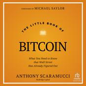 The Little Book of Bitcoin by  Anthony Scaramucci audiobook