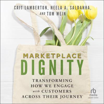 Marketplace Dignity by Cait Lamberton audiobook