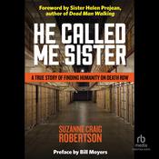He Called Me Sister by  Suzanne Craig Robertson audiobook