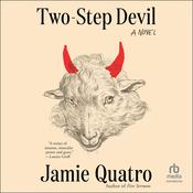 Two-Step Devil by  Jamie Quatro audiobook